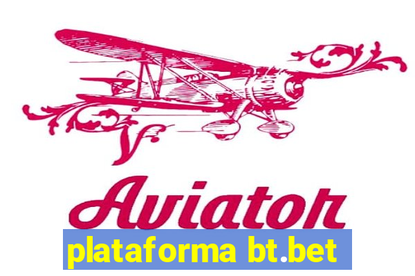 plataforma bt.bet